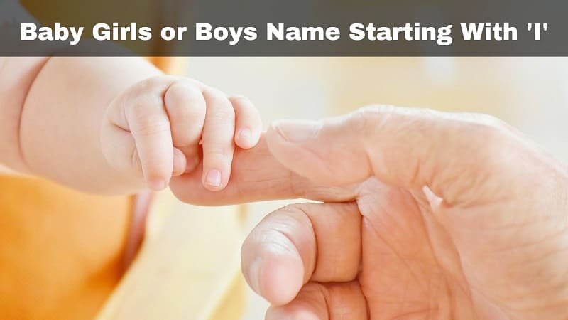 Baby-Girl-or-Boys-Names-Starting-With-I