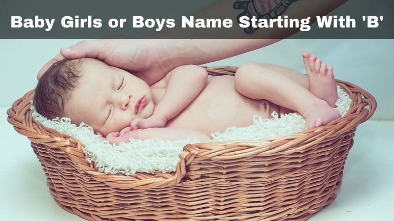 Baby-Girls-or-Boys-Baby-Names-Starting-With-B